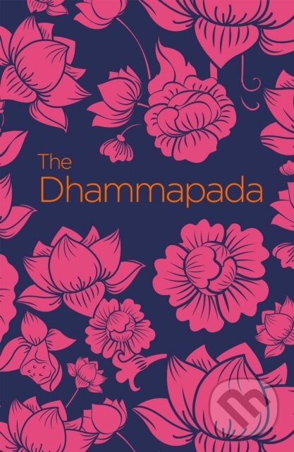Kniha: The Dhammapada (Siddhartha Gautama). Arcturus, 2020