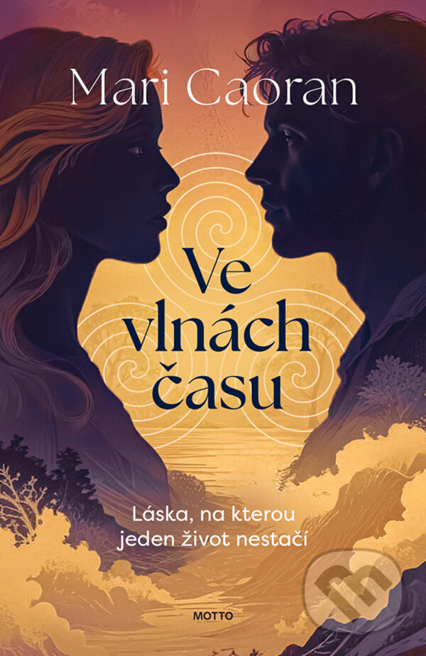 E-kniha: Ve vlnách času (Mari Caoran). Motto, 2026