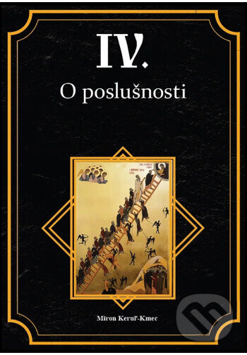 Kniha: O poslušnosti IV. (Miron Keruľ-Kmec). Filokalia, 2026