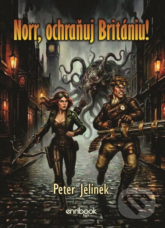 Kniha: Norr, ochraňuj Britániu! (Petr Jelínek). Enribook, 2026