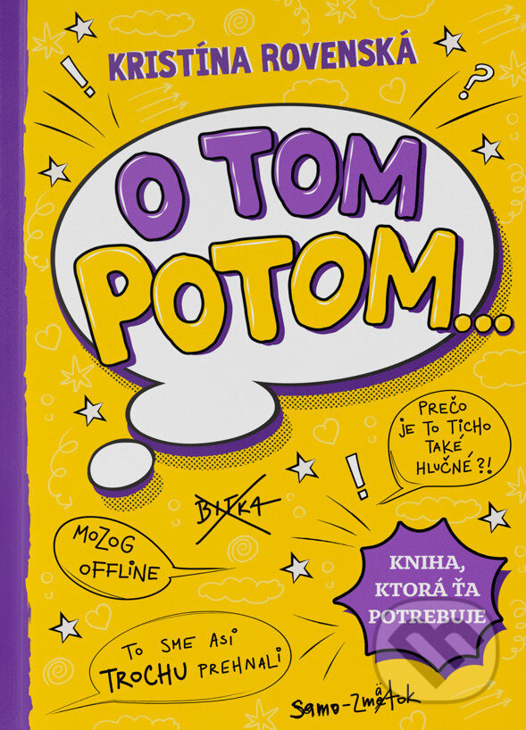 Kniha: O tom potom... (Kristína Rovenská). Kristína Rovenská, 2026