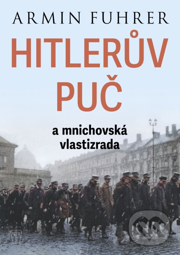 E-kniha: Hitlerův puč (Armin Fuhrer). Naše vojsko, 2026