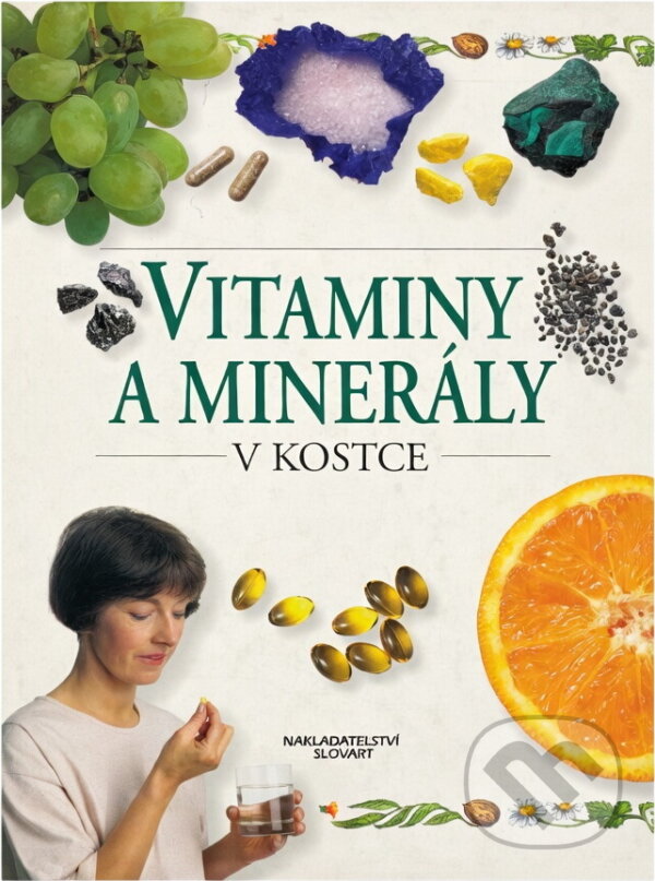 Kniha: Vitamíny a minerály v kostce (Karen Sullivanová). Slovart