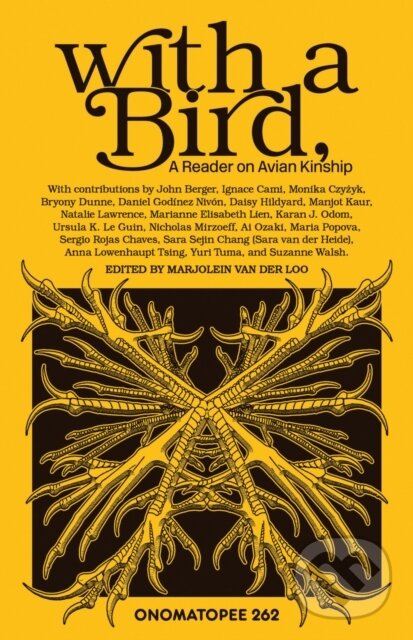Kniha: With a bird (Marjolein van der Loo). Stichting Onomatopee, 2025