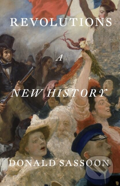 Kniha: Revolutions (Donald Sassoon). Verso, 2026