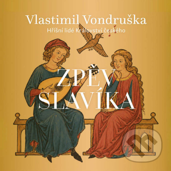 Audiokniha: Zpěv slavíka (Vlastimil Vondruška). Tympanum, 2026