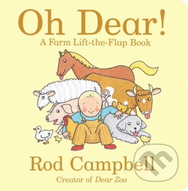 Kniha: Oh Dear! (Rod Campbell). , 2019