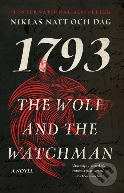 Kniha: The Wolf and the Watchman (Niklas Natt och Dag). Atria Books, 2019