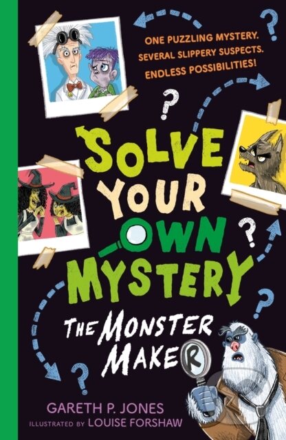 Kniha: Solve Your Own Mystery: The Monster Maker (Gareth P. Jones). Little Tiger, 2021