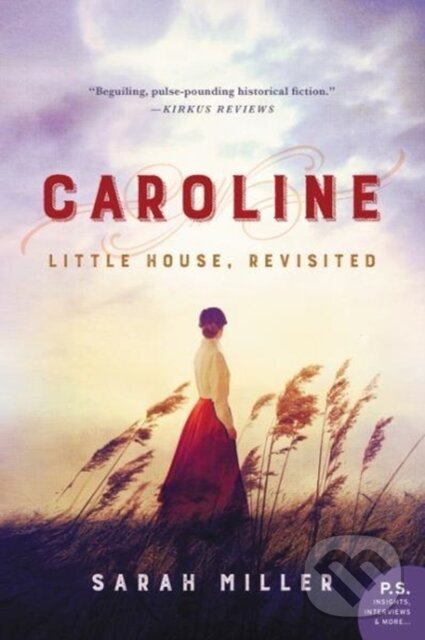 Kniha: Caroline (Sarah Miller). , 2018
