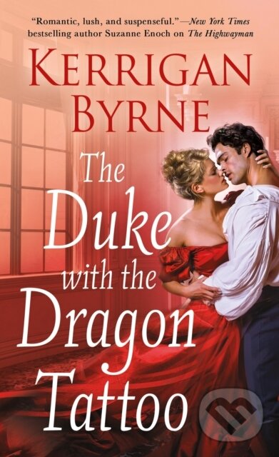 Kniha: Duke With The Dragon Tattoo (Kerrigan Byrne). , 2018