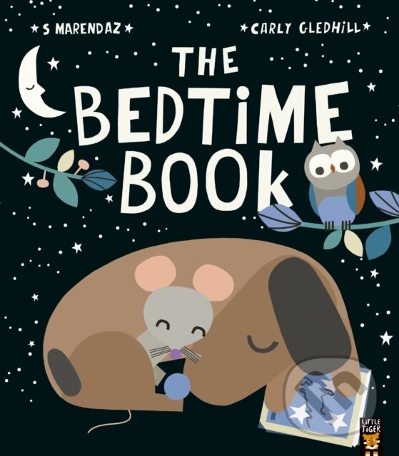 Kniha: The Bedtime Book (S Marendaz). Little Tiger, 2021