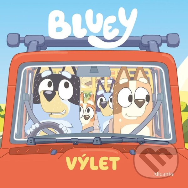 Kniha: Bluey - Výlet (Autorský kolektiv). Alicanto, 2026