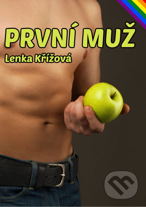 E-kniha: První muž (Lenka Křížová). IRIS eknihy, 2026