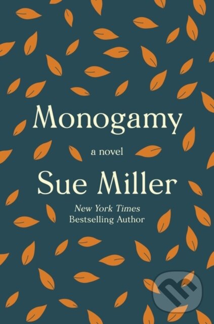 Kniha: Monogamy (Sue Miller). HarperCollins, 2020