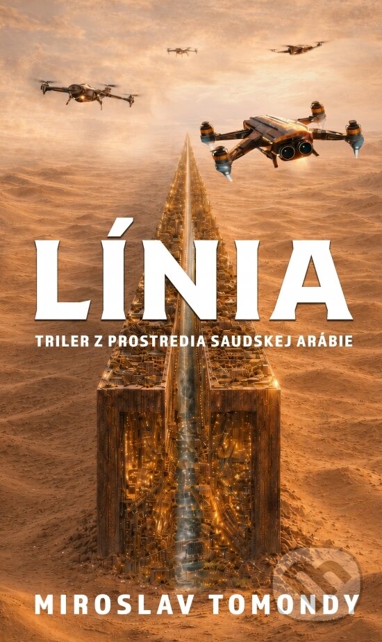 Kniha: Línia (Miroslav Tomondy). Ing. Miroslav Tomondy, 2026