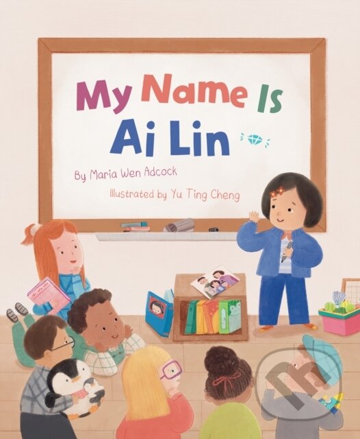 Kniha: My Name Is Ai Lin (Maria Wen Adcock). , 2025