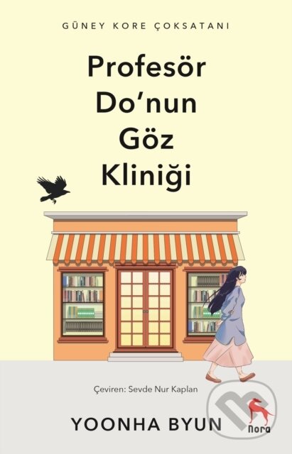 Kniha: Profesör Do''nun Göz Klinigi (Yoonha Byun a Serap Çakır Özcan). , 2025
