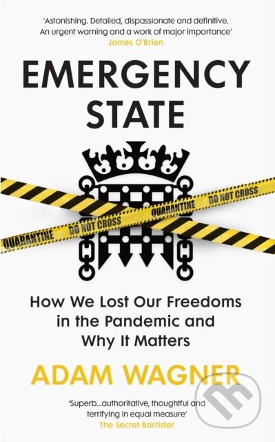 Kniha: Emergency State (Adam Wagner). Bodley Head, 2022
