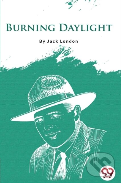 Kniha: Burning Daylight (Jack London). , 2026