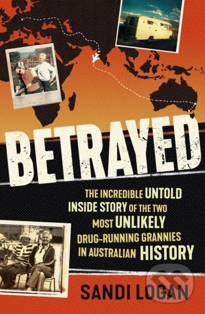 Kniha: Betrayed (Sandi Logan). Hachette Australia, 2022