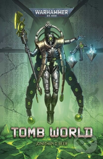 Kniha: Tomb World (Jonathan D Beer). Games Workshop, 2026