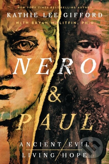 Kniha: Nero and Paul (Kathie Lee Gifford). Thomas Nelson Publishers, 2026
