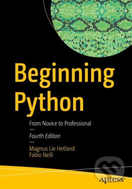 Kniha: Beginning Python (Fabio Nelli a Magnus Lie Hetland). Apress, 2024