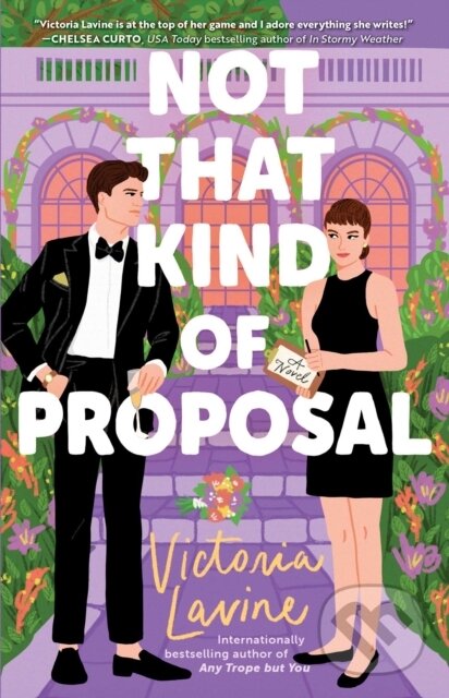 Kniha: Not that Kind of Proposal (Victoria Lavine). Atria Books, 2026