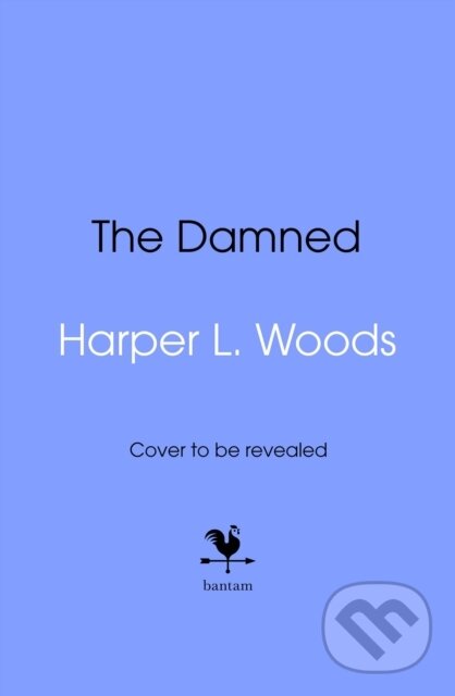 Kniha: Damned (Harper L. Woods). Bantam Books, 2025