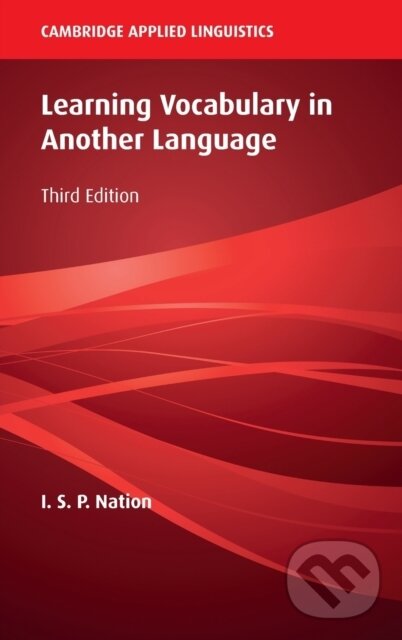 Kniha: Learning Vocabulary in Another Language (I. S. P. Nation). Cambridge University Press, 2022