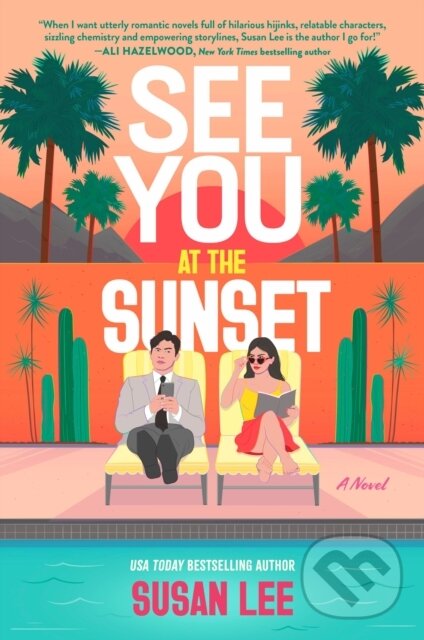 Kniha: See You at the Sunset (Susan Lee). Mira Books, 2026