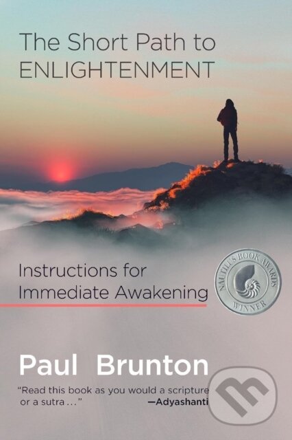 Kniha: Short Path to Enlightenment, Expanded 2nd edition (Paul Brunton). , 2023