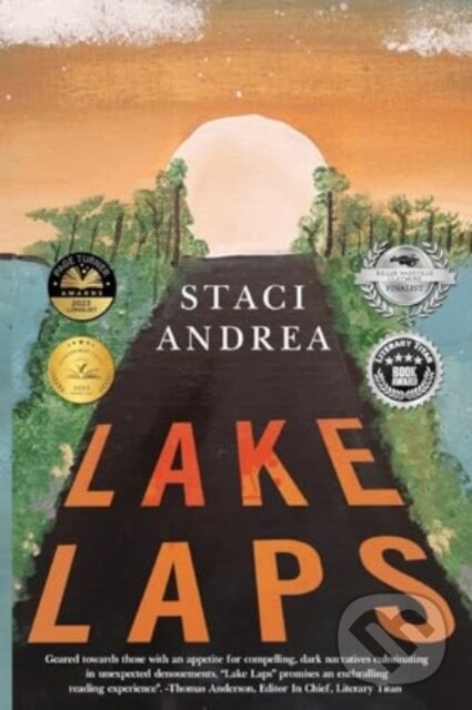 Kniha: Lake Laps (Staci Andrea). Vanguard, 2024