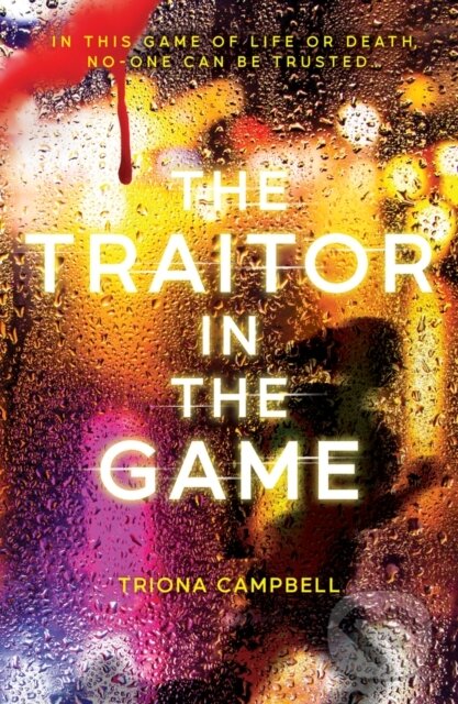 Kniha: The Traitor in the Game (Triona Campbell). Scholastic, 2024