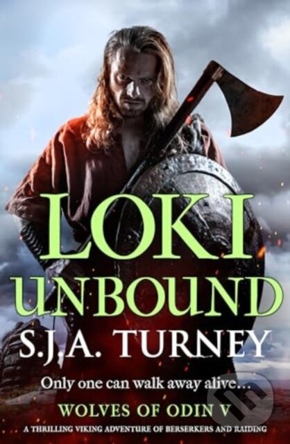 Kniha: Loki Unbound (S.J.A. Turney). Canelo, 2024