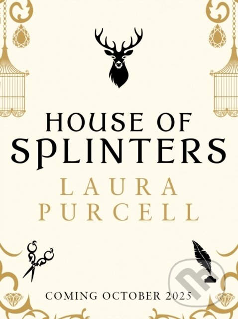 Kniha: House of Splinters (Laura Purcell). Raven Books, 2025
