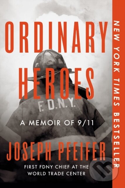 Kniha: Ordinary Heroes (Joseph Pfeifer). Portfolio, 2026