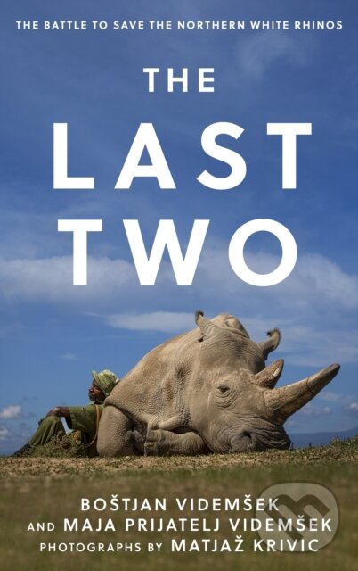 Kniha: Last Two (Boštjan Videmšek a Maja Prijatelj Videmšek). Rowman & Littlefield, 2023