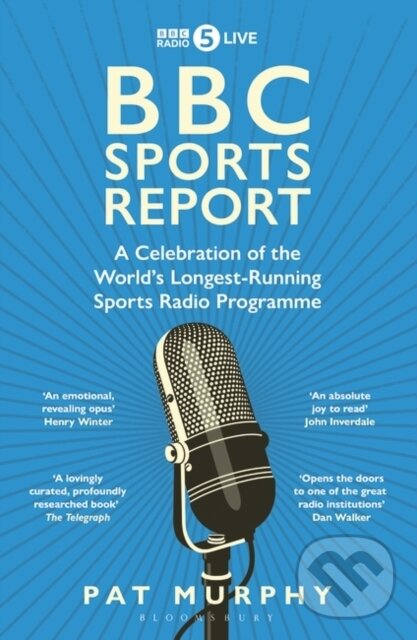 Kniha: BBC Sports Report (Pat Murphy). Bloomsbury, 2023