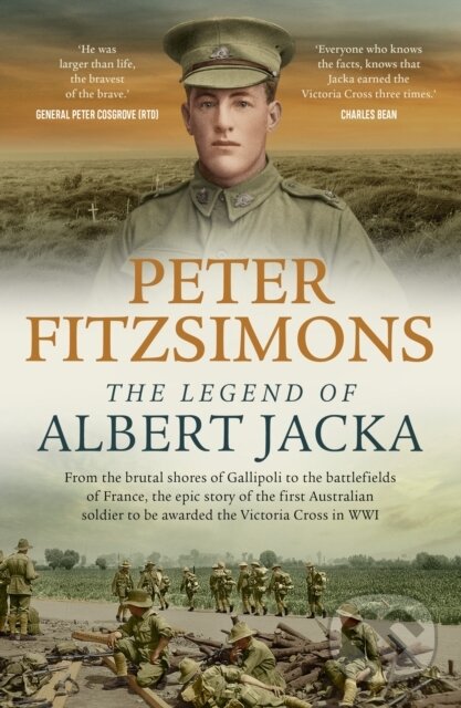 Kniha: The Legend of Albert Jacka (Peter FitzSimons). Hachette Australia, 2024