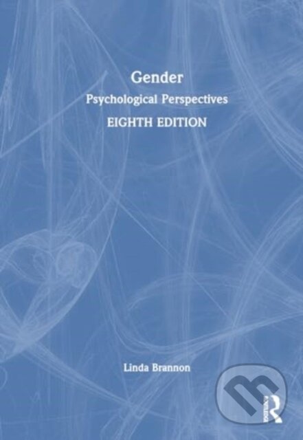 Kniha: Gender (Linda Brannon). Routledge, 2024