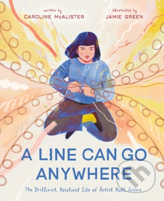 Kniha: A Line Can Go Anywhere (Caroline McAlister). St Martin's Press, 2025