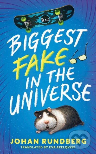 Kniha: Biggest Fake in the Universe (Johan Rundberg). , 2025