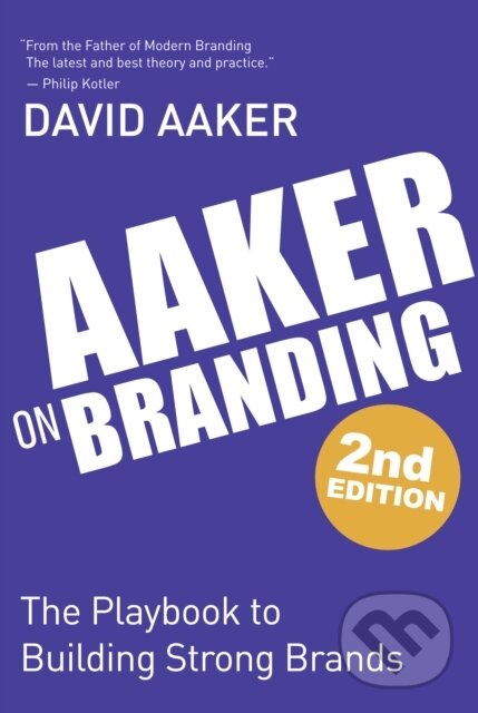 Kniha: Aaker on Branding (David Aaker). Morgan James Publishing, 2025