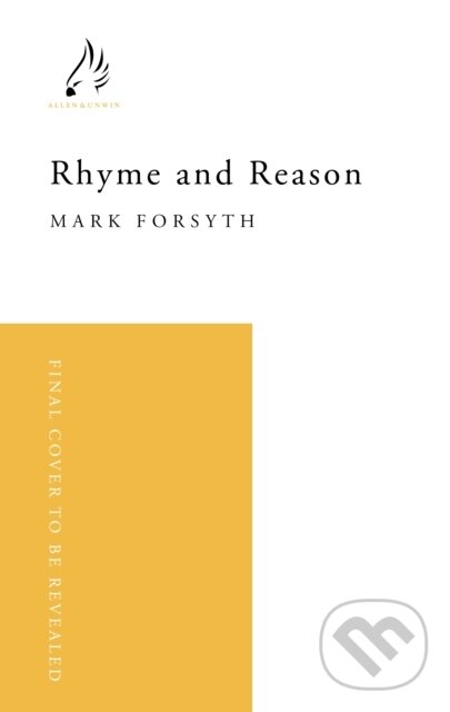 Kniha: Rhyme and Reason (Mark Forsyth). Atlantic Books, 2025