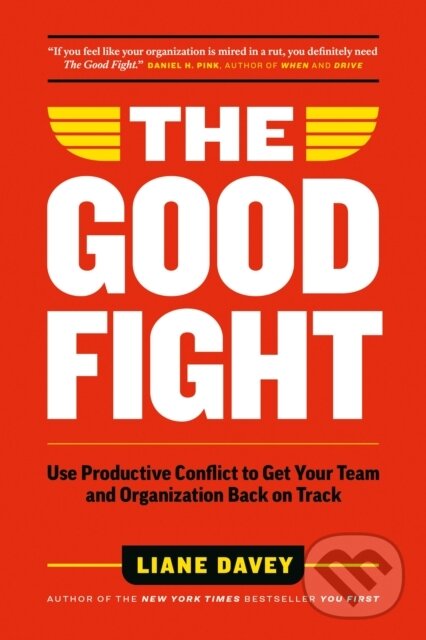 Kniha: Good Fight (Liane Davey). Page Two, 2025