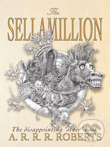 Levně Sellamillion - Adam Roberts - kniha z kategorie Životopisy