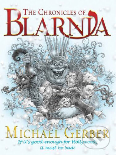 Levně Chronicles of Blarnia - Michael Gerber - kniha z kategorie Beletria