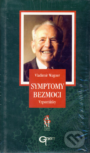 Levně Symptomy bezmoci - Vladimír Wagner - kniha z kategorie Životopisy